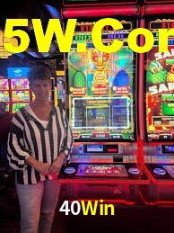 Slot Games 40Win